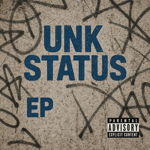 UNK STATUS (EP) by Cedo Tha Great